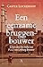 Een eenzame bruggenbouwer
