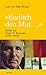 Endlich den Mut: Briefe von Stefan T. Kosinski (1925-2003) (German Edition)