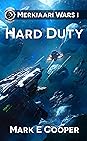Hard Duty by Mark E. Cooper