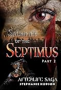 Sacrifice of the Septimus, Part 2