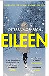 Eileen by Ottessa Moshfegh