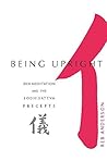 Book cover for Being Upright: Zen Meditation and Bodhisattva Precepts (Zen Meditation and the Bodhisattva Precepts)