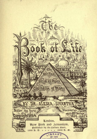 The Book of Life: The Spiritual, Social and Physical Constitution of Man (Hardcover)