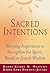 Sacred Intentions: Morning Inspiration to Strengthen the Spirit, Based on Jewish Wisdom