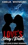 Love's Stormy Weather