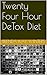 24 hour Detox Diet