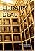 The Library of the Dead