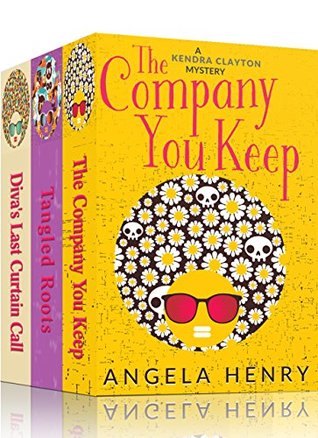 Kendra Clayton Mystery Box Set: The Company You Keep, Tangled Roots, Diva's Last Curtain Call (Kindle Edition)
