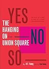 The Hanging on Un...
