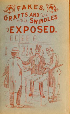 Fakes, Grafts and Swindles Exposed (Hardcover)
