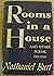 Rooms in a House and Other ...