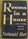 Rooms in a House and Other Poems, 1931-1944 Rooms in a House and Other Poems, 1931-1944