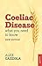 Coeliac Disease by Alex Gazzola