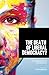 The Death of Liberal Democracy?