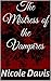 The Mistress of the Vampire...