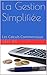 La Gestion Simplifiée: Les Calculs Commerciaux (French Edition)