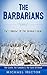The Barbarians: The Collaps...