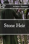 Stone Heir (The Kahlian Series Book 1) Stone Heir (The Kahlian Series Book 1)
