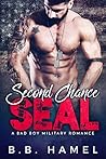 Second Chance SEAL by B.B. Hamel