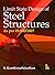 Limit State Design of Steel Structures as per IS:800/2007