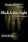 Black is the Night (The One Who Erases Book 1)