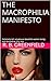 The Macrophilia Manifesto: ...