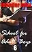 School for Adult Boys 6: A Femdom, Females in Control Erotic Romance