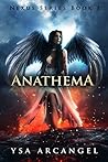 Anathema (Nexus Series, #1) Anathema (Nexus Series, #1)