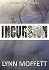 INCURSION: Incurs...