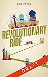 Revolutionary Rid...