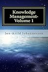 Knowledge Management- Volume 1: Knowledge in a Globalized Economy