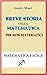 Breve storia della matematica per non matematici: Dalle origini a oggi (Italian Edition)