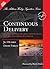 Continuous Delivery: Reliable Software Releases through Build, Test, and Deployment Automation