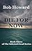 Die For Now (The Infected Dead #3)