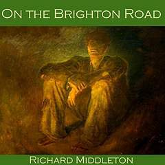 On the Brighton Road (Unknown Binding)