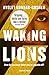 Waking Lions