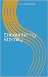 Encountering Eternity