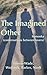 The Imagined Other: Somonka (conversations between lovers)