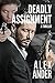 Deadly Assignment (PG-13 Patriotic Action & Adventure - Aaron Hardy Book #3)