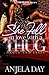 She Fell in Love with a Thug: Deuce & Italy (Deuce's Series)
