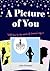 A Picture of You