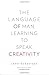 The Language of Man: Learni...