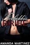 Forbidden Bribe (Three Book Bundle) Forbidden Bribe (Three Book Bundle)