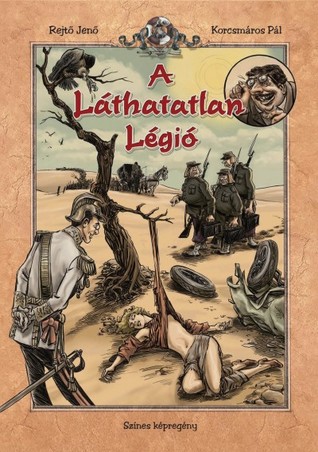 A láthatatlan légió (Hardcover)