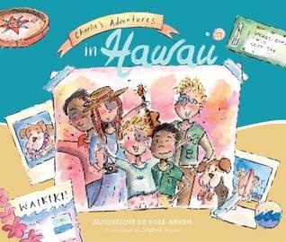 Charlie's Adventures in Hawaii