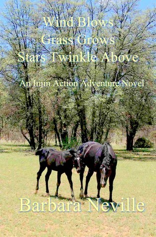 Wind Blows Grass Grows Stars Twinkle Above (Spirit Animal, #10)