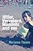 Hitler, Verwoerd, Mandela and me. A memoir of sorts