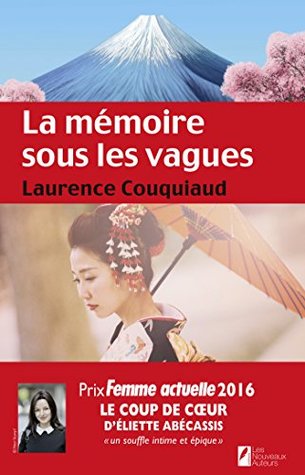 La mémoire sous les vagues (Kindle Edition)