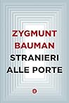 Stranieri alle porte by Zygmunt Bauman