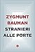 Stranieri alle porte (Italian Edition)